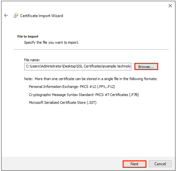 Browse button highlighted and the next button is highlighted in the certificate import wizard